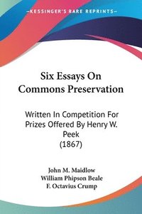 bokomslag Six Essays On Commons Preservation