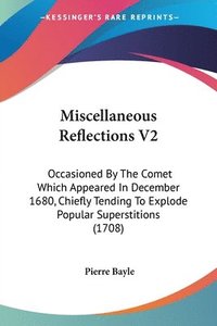 bokomslag Miscellaneous Reflections V2