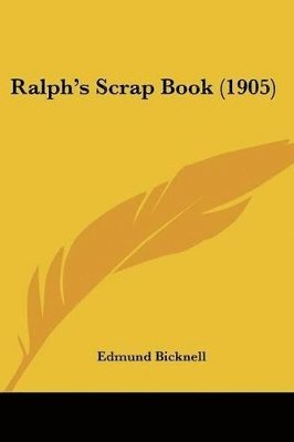 Ralph's Scrap Book (1905) 1