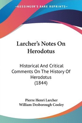 bokomslag Larcher's Notes On Herodotus