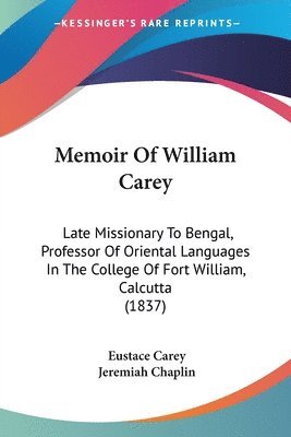 Memoir Of William Carey 1