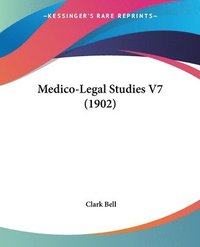bokomslag Medico-Legal Studies V7 (1902)