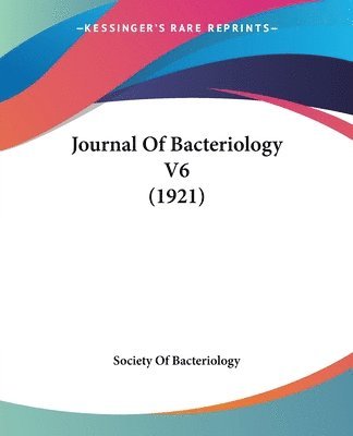 bokomslag Journal of Bacteriology V6 (1921)