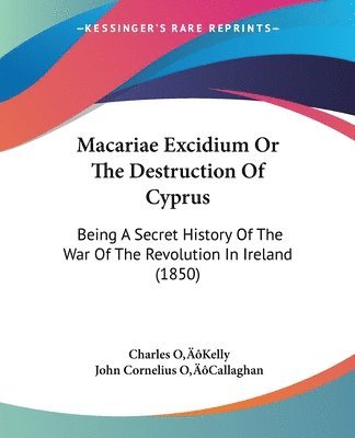 MacAriae Excidium Or The Destruction Of Cyprus 1