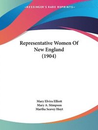 bokomslag Representative Women of New England (1904)