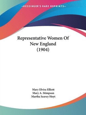 Representative Women of New England (1904) 1