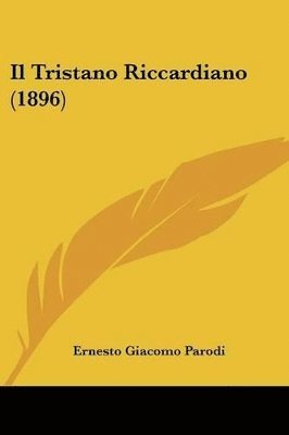 bokomslag Il Tristano Riccardiano (1896)
