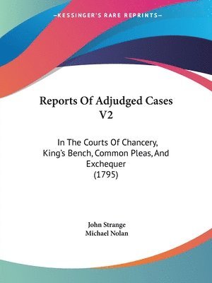 Reports Of Adjudged Cases V2 1
