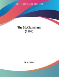 bokomslag The McClanahans (1894)