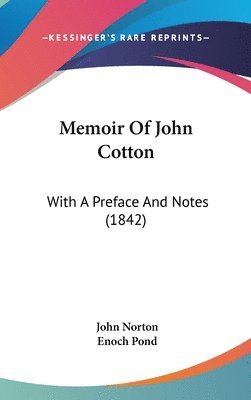 bokomslag Memoir Of John Cotton