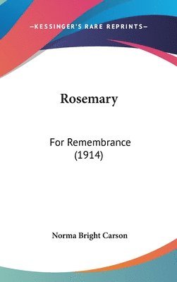 bokomslag Rosemary: For Remembrance (1914)