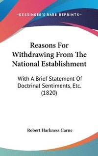 bokomslag Reasons For Withdrawing From The National Establishment