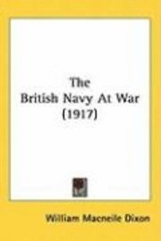 The British Navy at War (1917) 1