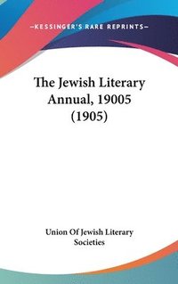 bokomslag The Jewish Literary Annual, 19005 (1905)