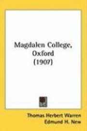 bokomslag Magdalen College, Oxford (1907)