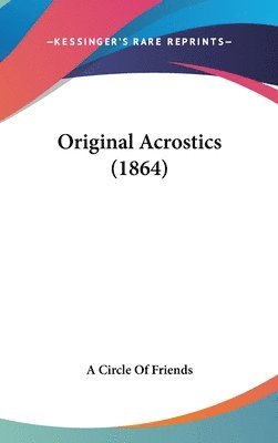 bokomslag Original Acrostics (1864)