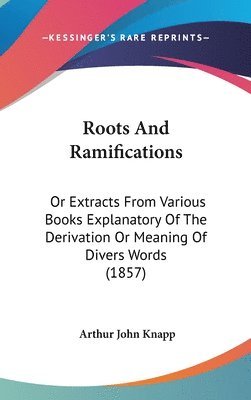 Roots And Ramifications 1