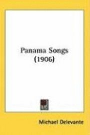 bokomslag Panama Songs (1906)