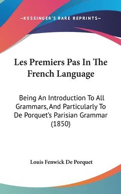 Premiers Pas In The French Language 1