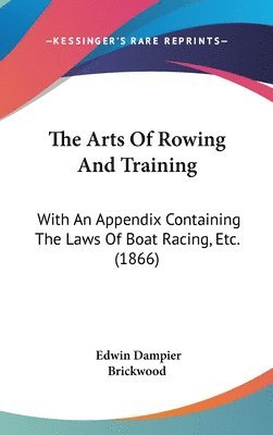 Arts Of Rowing And Training 1