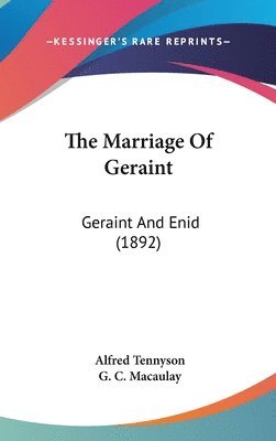 The Marriage of Geraint: Geraint and Enid (1892) 1
