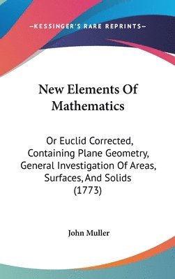 New Elements Of Mathematics 1