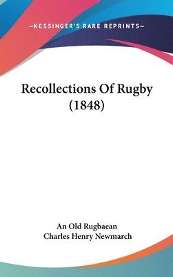 bokomslag Recollections Of Rugby (1848)