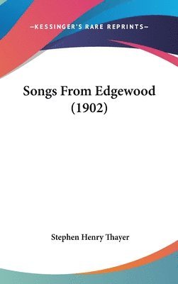 bokomslag Songs from Edgewood (1902)