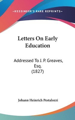 bokomslag Letters On Early Education