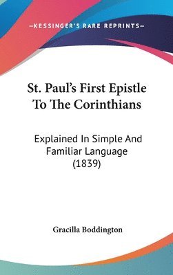 bokomslag St. Paul's First Epistle To The Corinthians