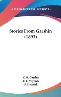 bokomslag Stories from Garshin (1893)