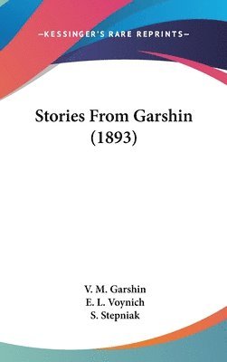 bokomslag Stories from Garshin (1893)