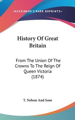 bokomslag History Of Great Britain