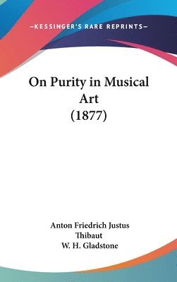 bokomslag On Purity in Musical Art (1877)
