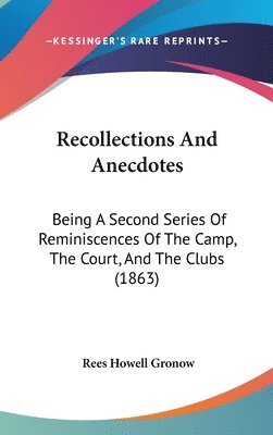 Recollections And Anecdotes 1