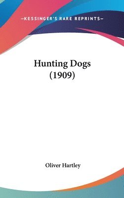 Hunting Dogs (1909) 1