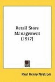 bokomslag Retail Store Management (1917)