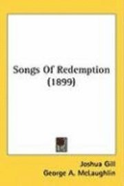 bokomslag Songs of Redemption (1899)