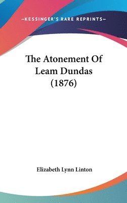 The Atonement of Leam Dundas (1876) 1