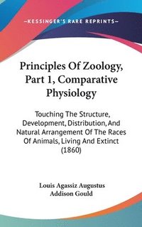 bokomslag Principles Of Zoology, Part 1, Comparative Physiology