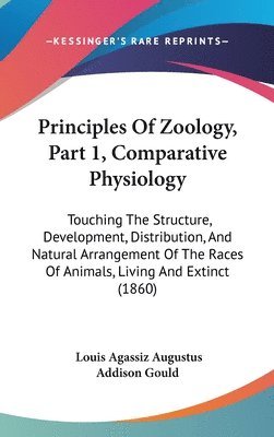 bokomslag Principles Of Zoology, Part 1, Comparative Physiology