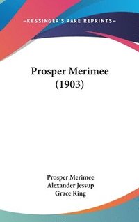 bokomslag Prosper Merimee (1903)