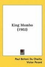 bokomslag King Mombo (1902)