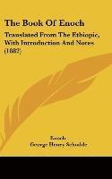 bokomslag The Book of Enoch: Translated from the Ethiopic, with Introduction and Notes (1882)