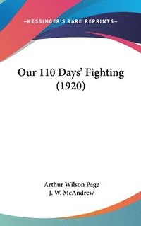 bokomslag Our 110 Days' Fighting (1920)