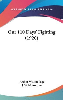 bokomslag Our 110 Days' Fighting (1920)