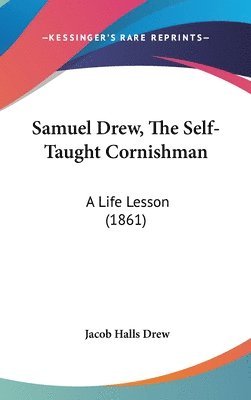 bokomslag Samuel Drew, The Self-Taught Cornishman