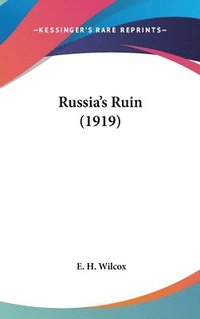 bokomslag Russia's Ruin (1919)