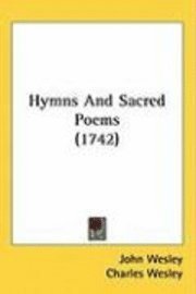 bokomslag Hymns And Sacred Poems (1742)
