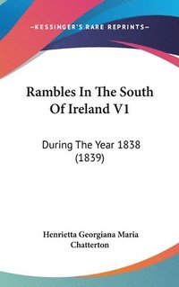bokomslag Rambles In The South Of Ireland V1